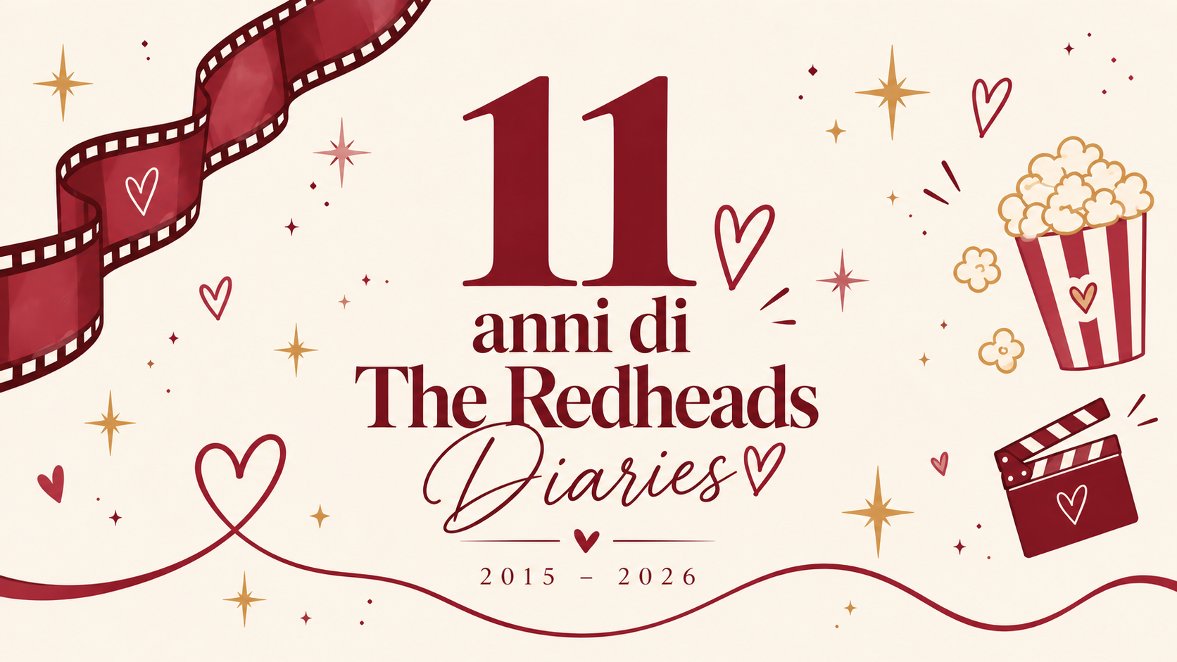The Redheads Diaries compie 11 anni: undici anni di serie TV, eventi e passioni condivise